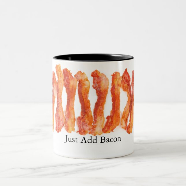 Just Add Bacon Two-Tone Coffee Mug (Center)