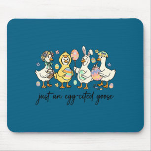 Just an egg-cited goose silly funny easter day mouse mat