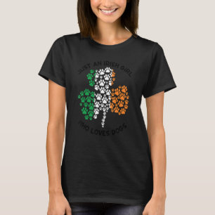 Just An Irish Girl Who Loves Dogs Paw Shamrock Pat T-Shirt