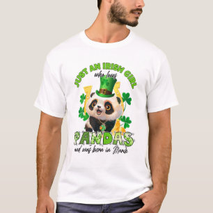 Just An Irish Girl Who Loves Pandas Lucky March Bi T-Shirt