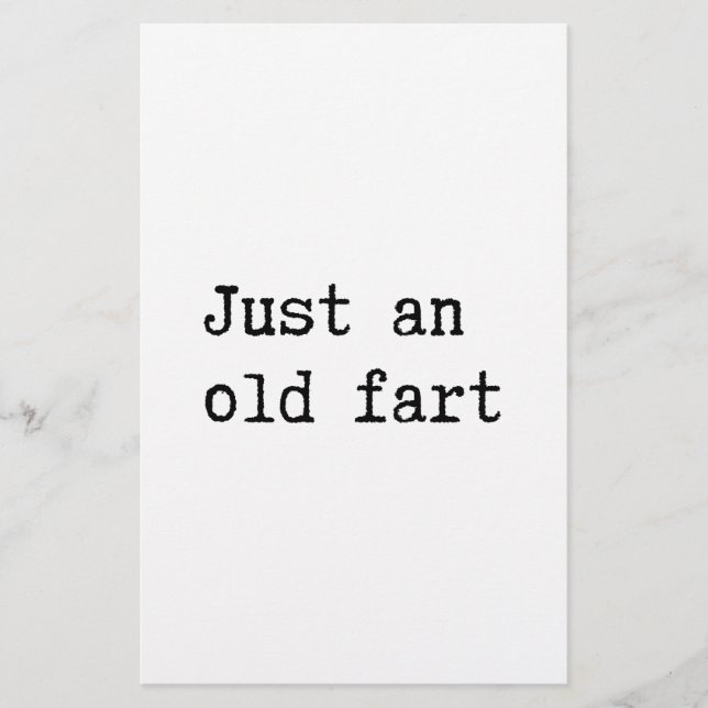 Just An Old Fart Stationery (Front)