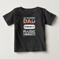 Just An Ordinary Dad Trying Not To Raise Communist