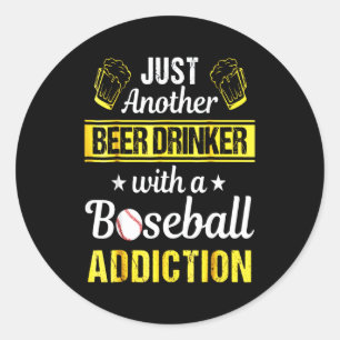 Just Another Beer Drinker With A Baseball Classic Round Sticker
