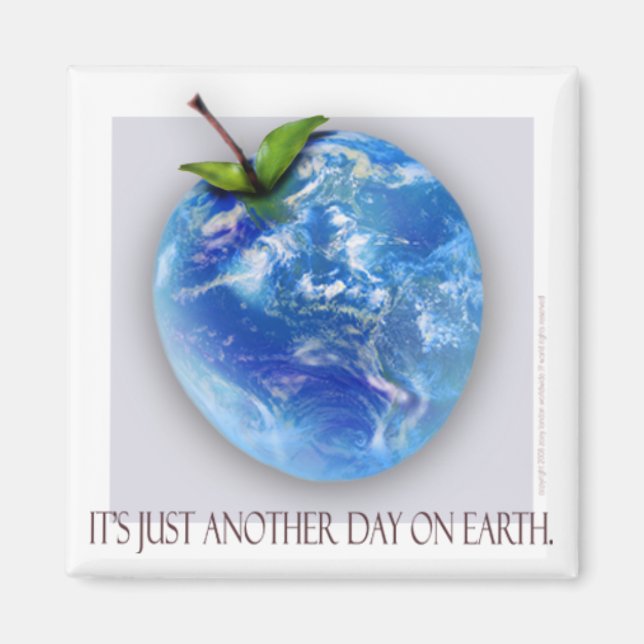 "Just Another Day" Fridge Magnet (Front)