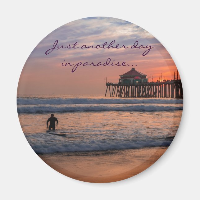 Just another day in paradise - Fridge magnet (Front)