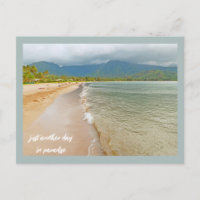 Just Another Day In Paradise/Kauai Beach
