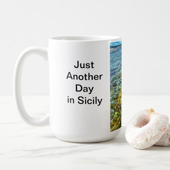 Just another day in Sicily mug (With Donut)