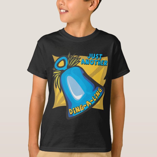 Just Another Ding A Ling T-Shirt (Front)