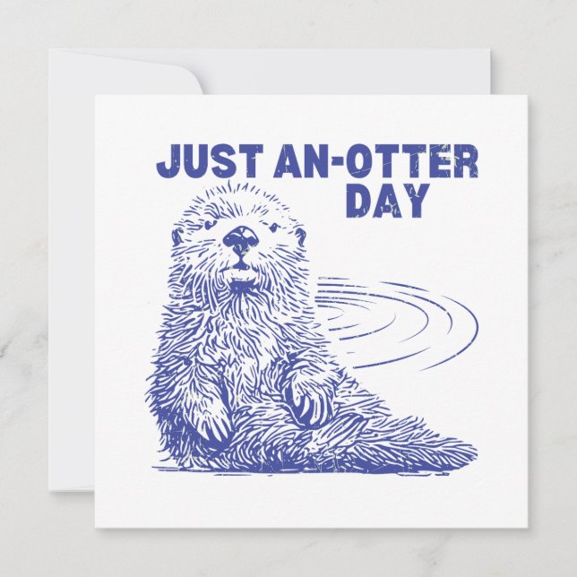 Just Anotter Day  Card (Front)
