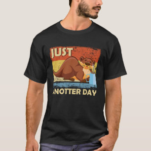 Just Anotter Day   Otter Coffee Everyday Word Game T-Shirt