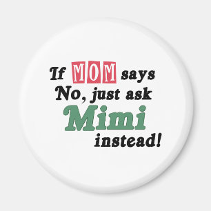 Just Ask Mimi Magnet