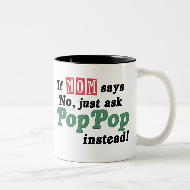 Just Ask PopPop Two-Tone Coffee Mug (Right)