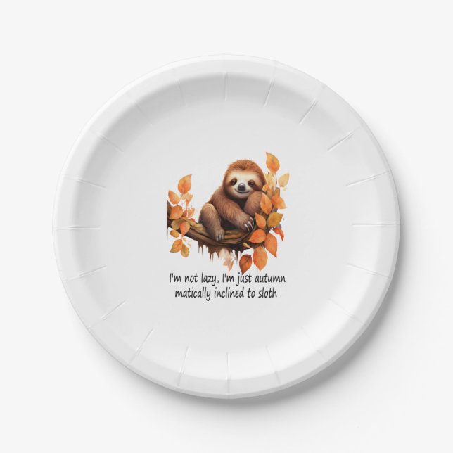 Just Autumn Matically Inclined to Sloth Paper Plate (Front)