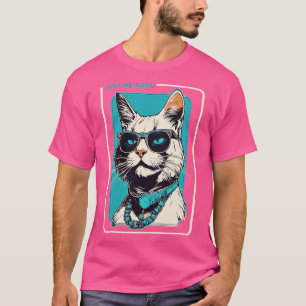 just be coll cat colour T-Shirt