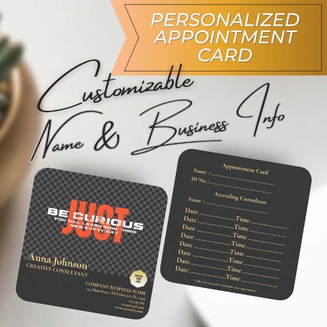 "Just Be Curious" Good Vibes Business Consultant Appointment Card (Creator Uploaded)