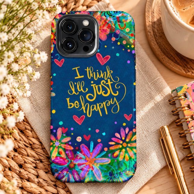 Just be Happy Fun Quote Inspirivity iPhone Case (Creator Uploaded)