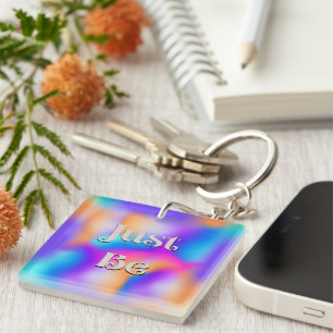 Just Be Keychain