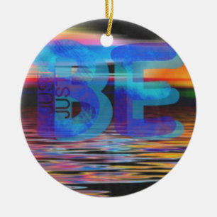 JUST BE Quote Mindfulness gifts for Women and Men Ceramic Tree Decoration