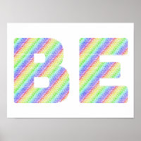 Just BE: The Permission to Exist Rainbow Art Poste