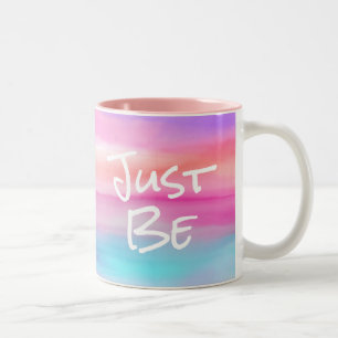 Just Be Watercolor Mug