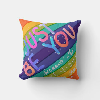 Just be You Cushion