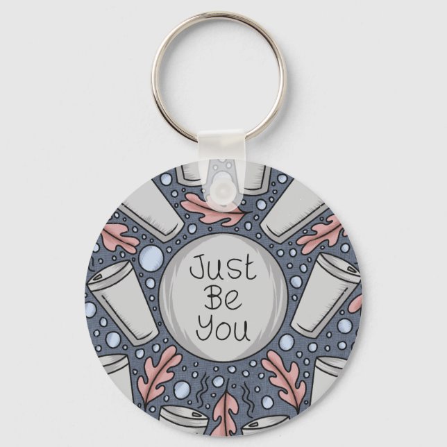 Just be you- hand drawn illustration  key ring (Front)