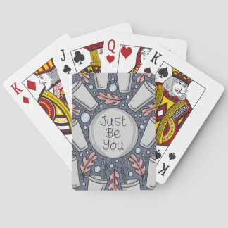Just be you- hand drawn illustration playing cards