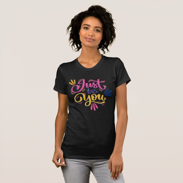 Just Be You – Retro Floral Typography Tee (Front Full)