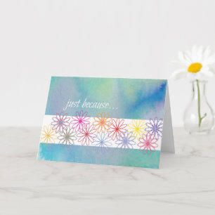 Just Because Card
