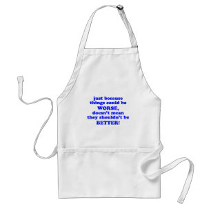 Just Because Standard Apron