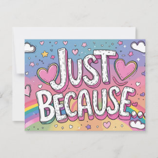 Just Because – Thinking of You Postcard