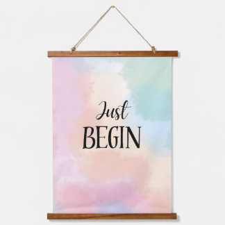 Just Begin Hanging Tapestry