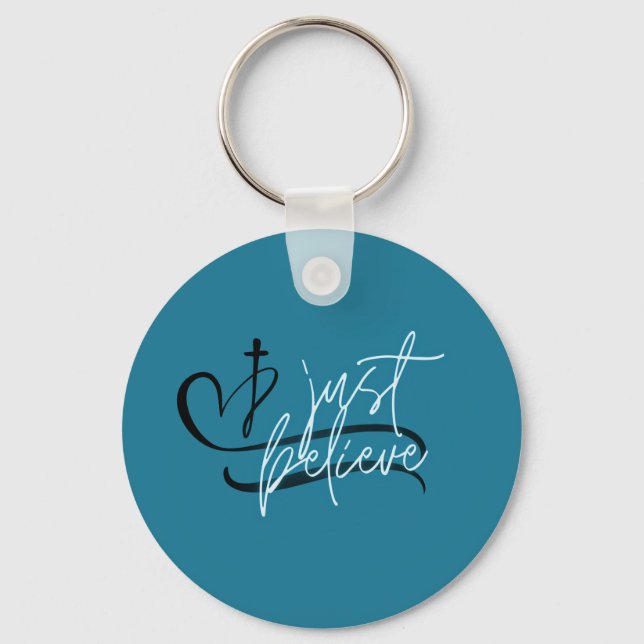 Just Believe Keychain (Front)