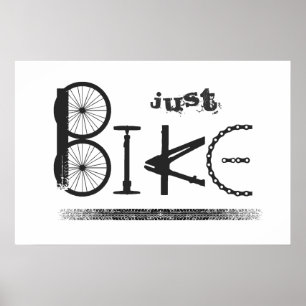 "Just Bike" Graffiti from Bike Parts & Tire Tracks Poster