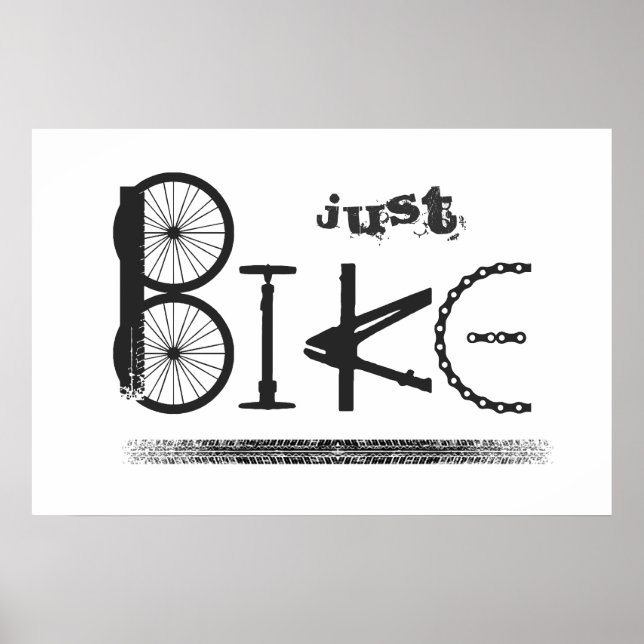 "Just Bike" Graffiti from Bike Parts & Tire Tracks Poster (Front)