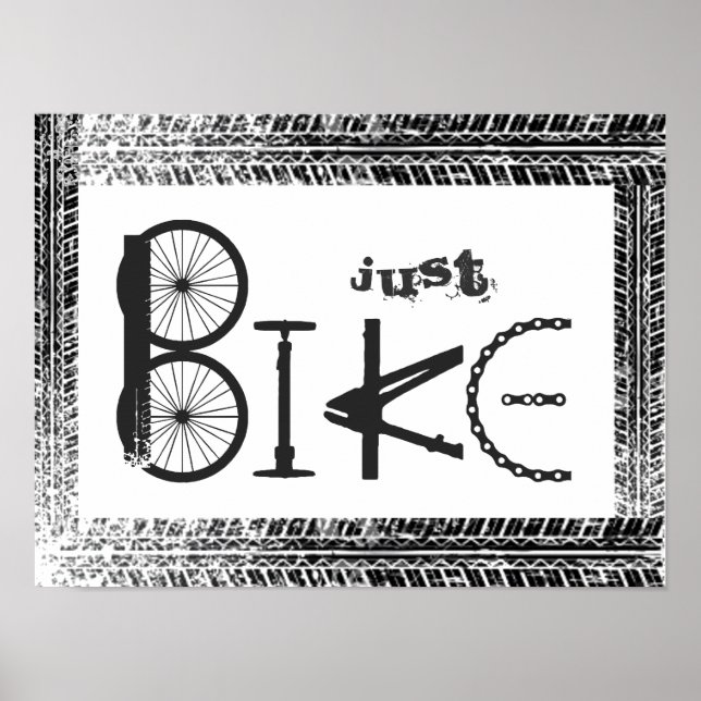"Just Bike" Graffiti from Bike Parts & Tire Tracks Poster (Front)