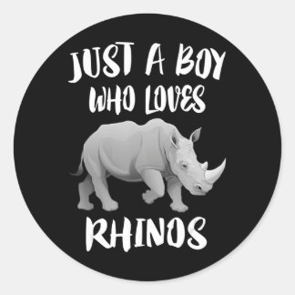 Just Boy Who Loves Rhinos Animal Gift Classic Round Sticker