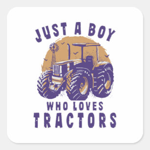 Just Boy Who Loves Tractors Farm Trucks Square Sticker