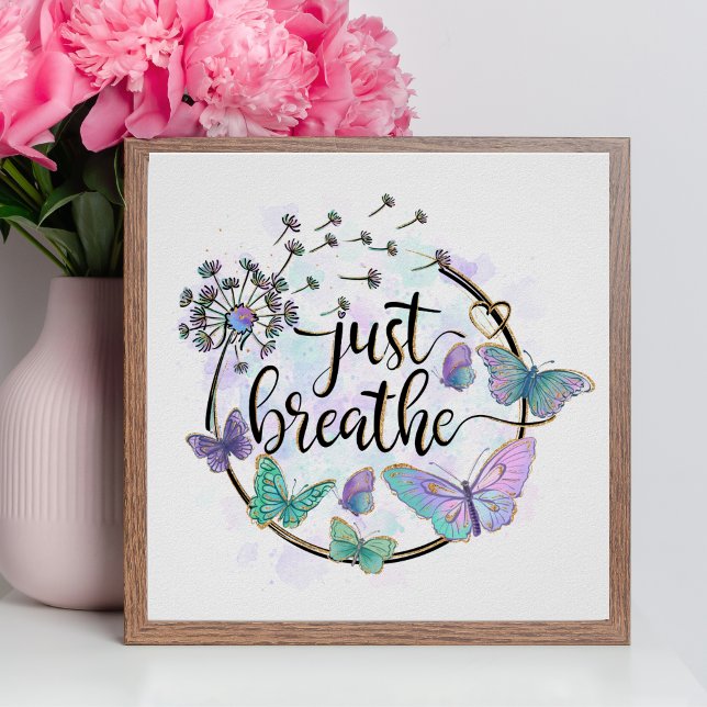 Just Breath Butterflies Dandelions Self Care Yoga Poster (Creator Uploaded)