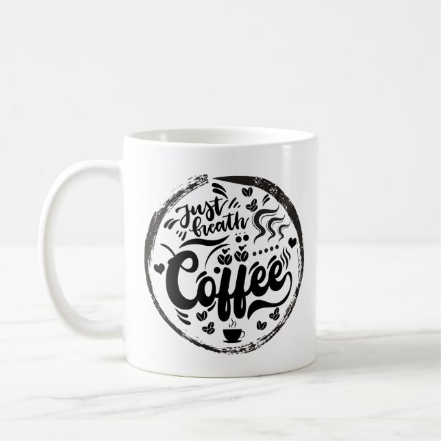Just Breath Coffee #2 Coffee Mug (Left)