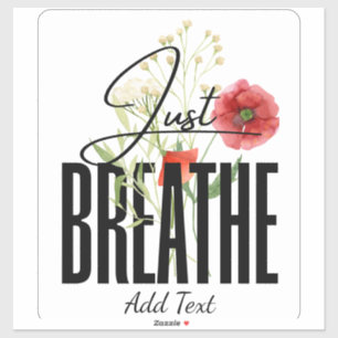 Just Breath Inspiration Floral Yoga