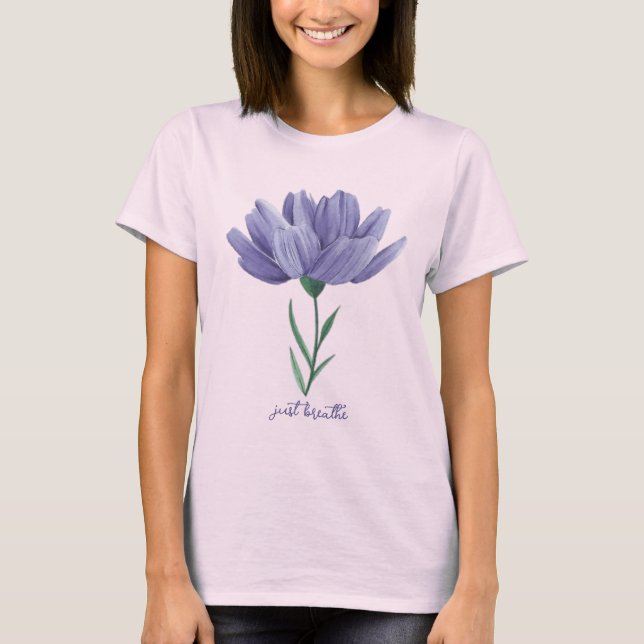 Just breath T-Shirt (Front)