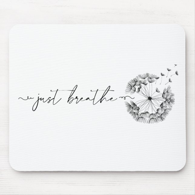 Just Breathe As Stem of Dandelion Minimal Black Mouse Mat (Front)