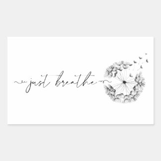 Just Breathe As Stem of Dandelion Rectangular Sticker