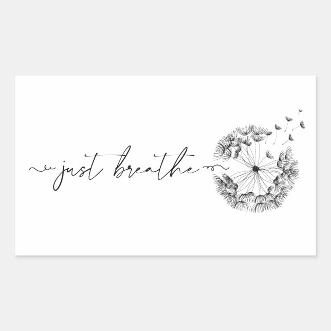 Just Breathe As Stem of Dandelion Rectangular Sticker (Front)
