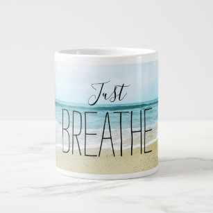 Just Breathe at the Beach Large Coffee Mug