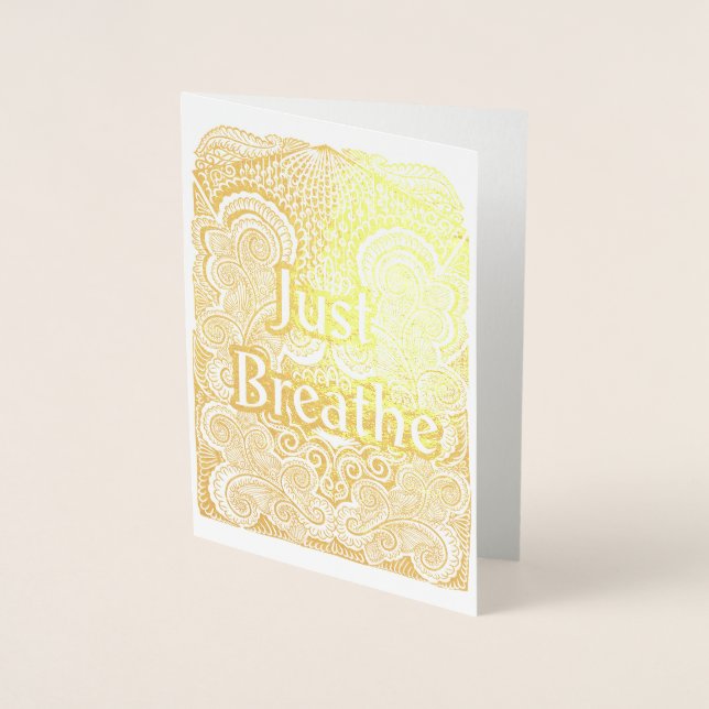 Just Breathe – Calming Mandala-Inspired  Foil Card (Front)