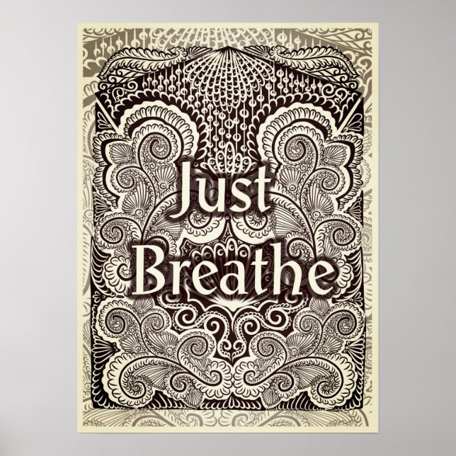 Just Breathe – Calming Mandala-Inspired  Poster (Front)