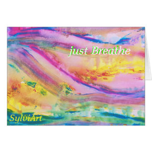 "just Breathe" card, copyright ©2011. SylviART