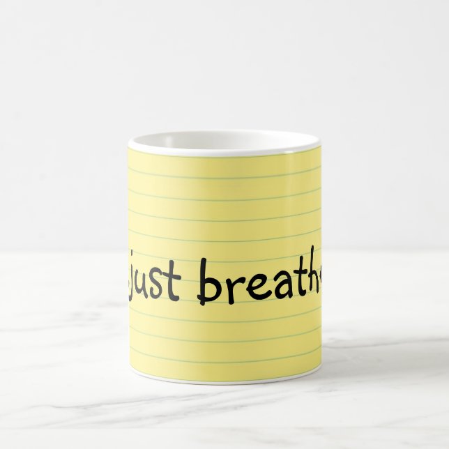 Just Breathe Coffee Mug (Center)